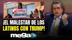 Descontento Con Trump Y Crisis Migratoria: El Malestar Crece Entre Los Latinos | Jaime Bayly