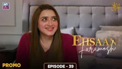 Ehsaan Faramosh Episode 39 | Promo | Momina Iqbal | ARY Zindagi