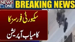 Security Forces Successful Operation | Breaking News | NEWS ONE