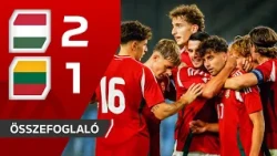 U21-es Eb-selejtező: Magyarország – Litvánia 2–1 | összefoglaló