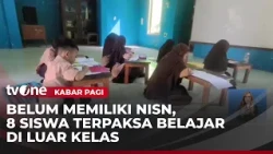 8 Siswa SD Belum Memiliki NISN karena Penerimaan Melebihi Kuota | Kabar Pagi